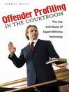 Offender Profiling in the Courtroom eBook